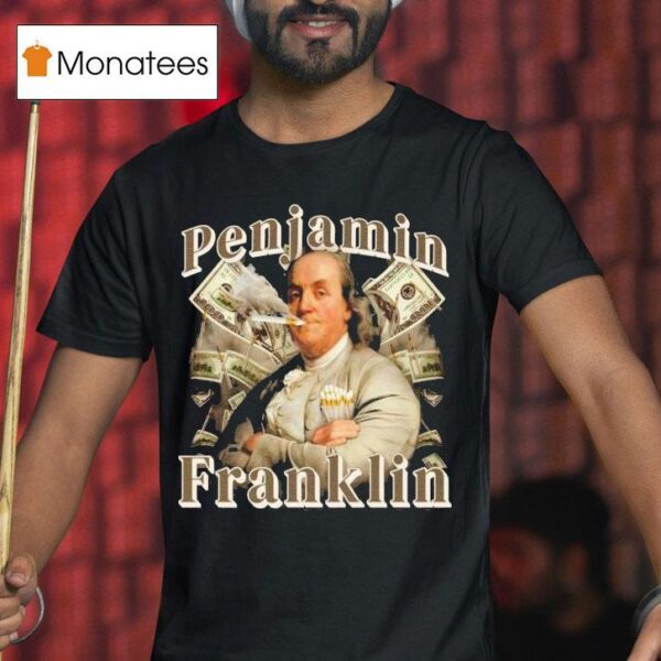 Penjamin Franklin T Shirt