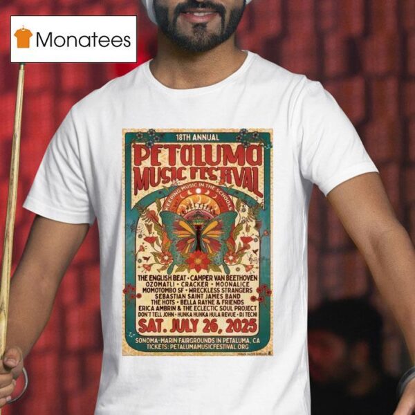 Petaluma Music Festival Petaluma Th Annual Ca Shows T Shirt