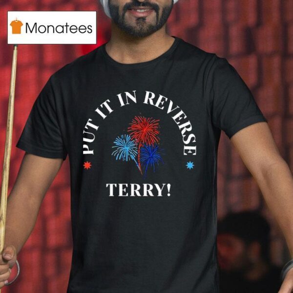 Put It In Reverse Terry New T Shirt