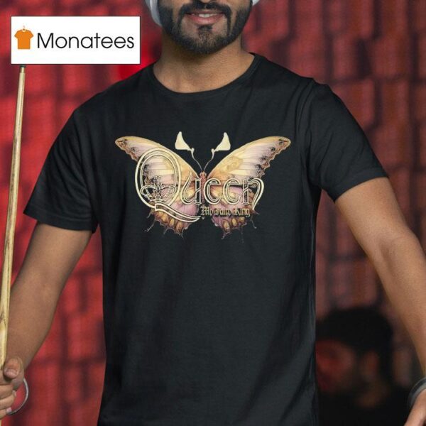 Queen My Fairy King Butterfly T Shirt