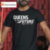Queens Is The Future Democratic Socialists America T Shirt