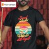 Read Books While It S Still Legal T Shirt