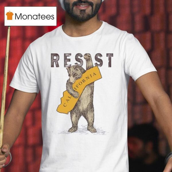 Resist Bear California T Shirt