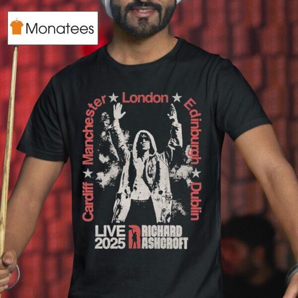Richard Ashcroft Manchester London Edinburgh Dublin Cities Tour T Shirt