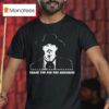 Rip Val Kilmer Thank You For The Memories T Shirt