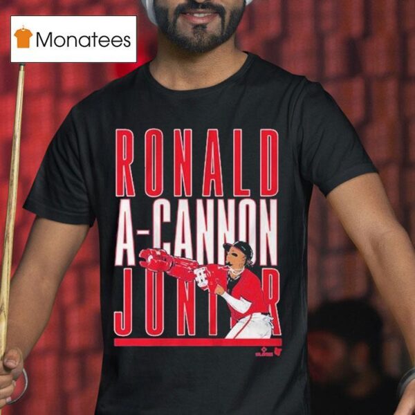 Ronald Acua Jr A Cannon Jr T Shirt