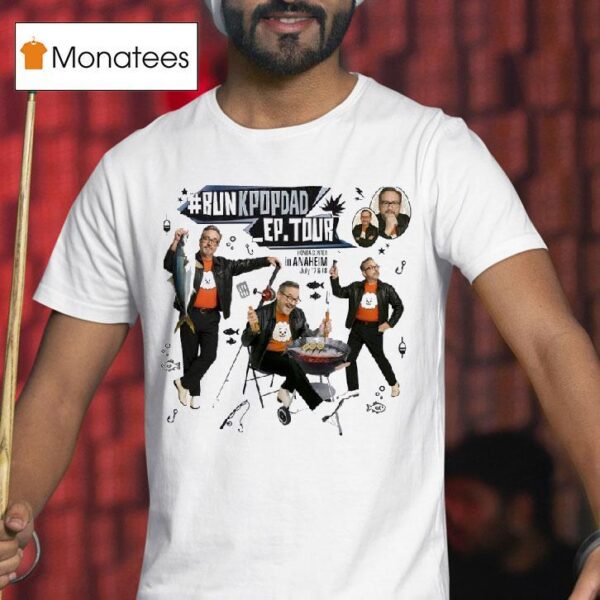 Run Kpop Dad Ep Tour Honda Center In Anaheim July And T Shirt