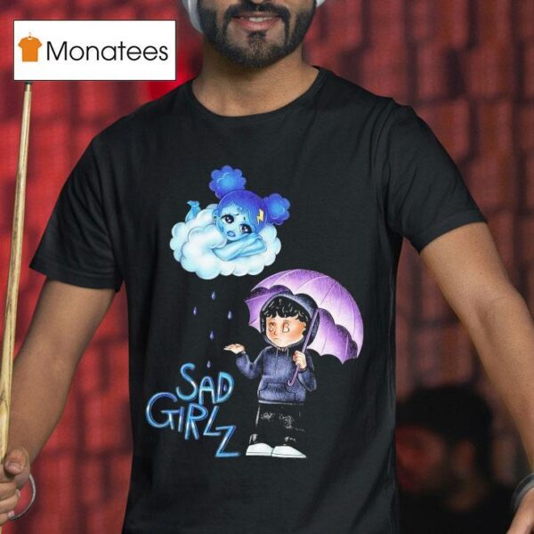 Sad Boyz Sad Girlz La Lluvia T Shirt