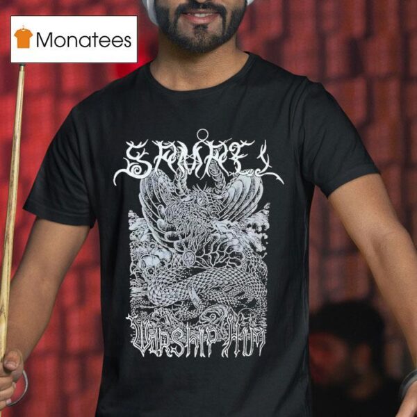 Samael Worship Him T Shirt
