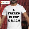 Sean Combs Diddy A Freako Is Not A Rico T Shirt