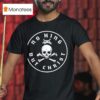 Skull No King But Chris T Shirt