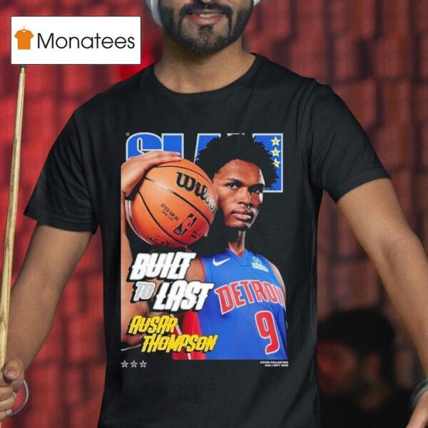 Slam Built To Last Ausar Thompson T Shirt