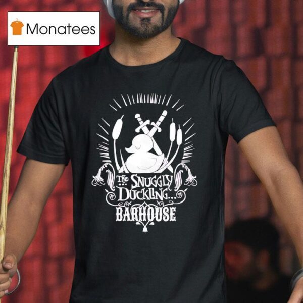 Snuggly Duckling Barhouse Duck T Shirt