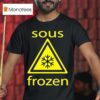 Sous Frozen Christmas T Shirt