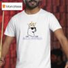 Stay Bold Stay Inspired T Shirt