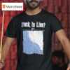 Stuck In Line T Shirt
