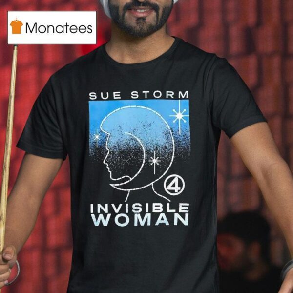 Sue Storm Invisible Woman Fantastic T Shirt