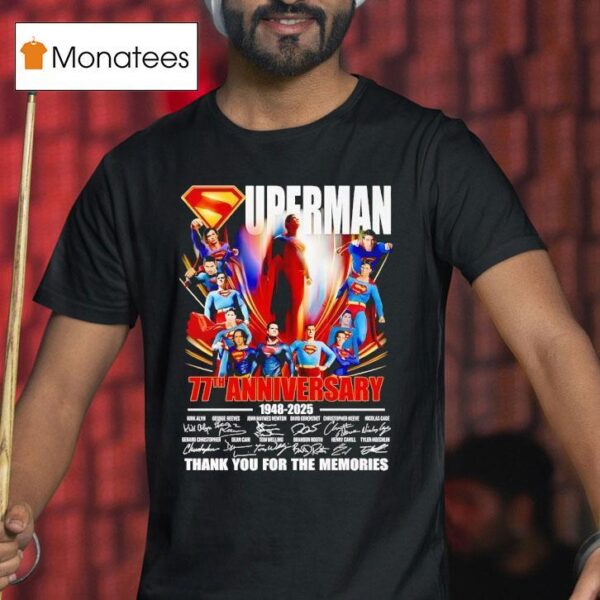 Superman Th Anniversary Signatures Thank You For The Memories T Shirt