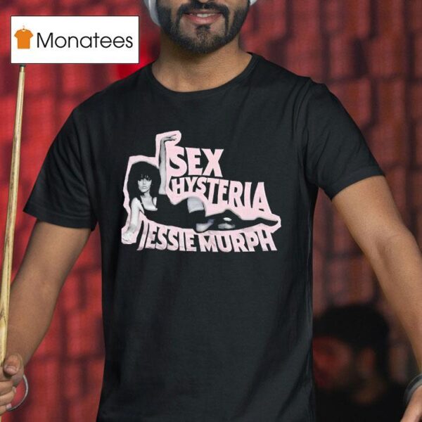 Sx Hysteria Jessie Murph Cutou T Shirt