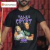 Tales From The Crypt Tales With Arnold Hbo Simply The Bes T Shirt