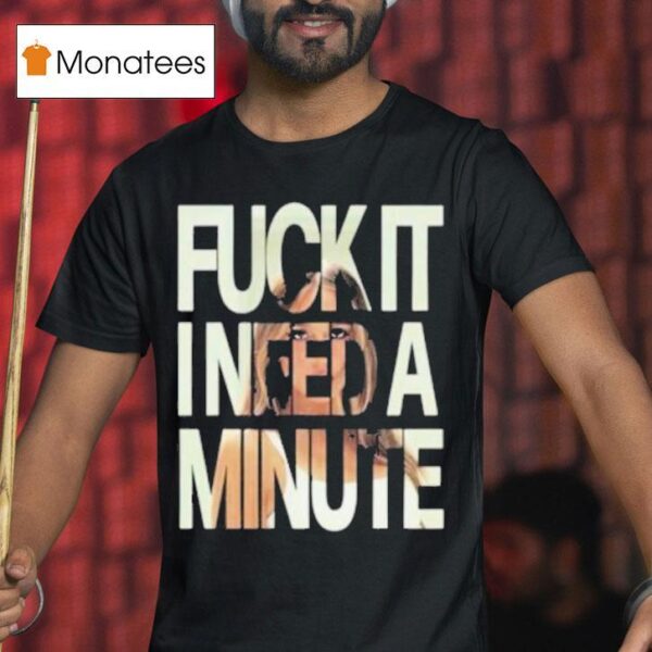 Tate Mcrae Fuck It I Need A Minute Concer T Shirt