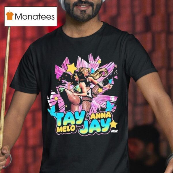 Tay Melo And Anna Jay Series Aew T Shirt