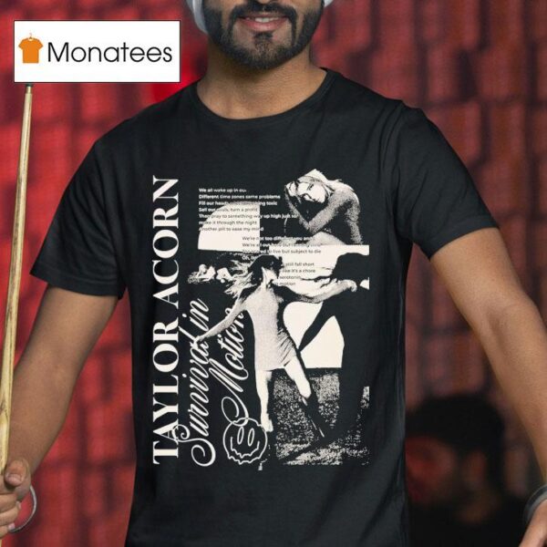 Taylor Acorn Survival In Motion Collage T Shirt