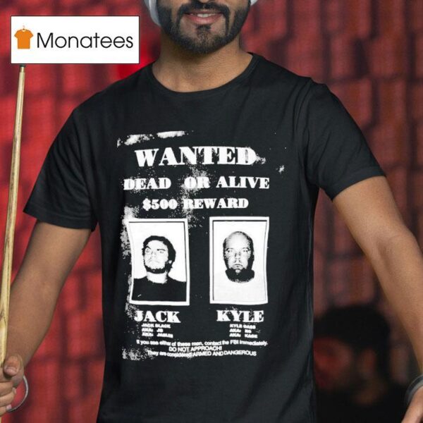 Tenacious D Wanted Dead Or Alive Jack Kyle T Shirt