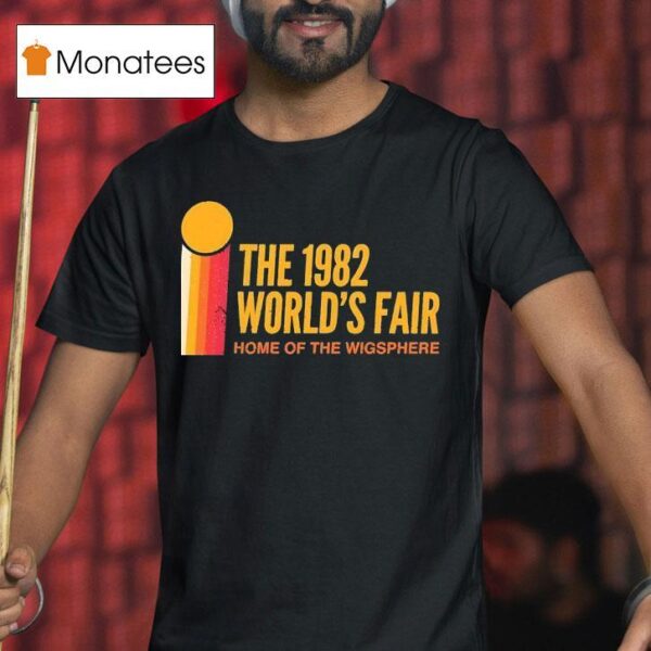 The World S Fair Home Of The Wigsphere Vintage T Shirt