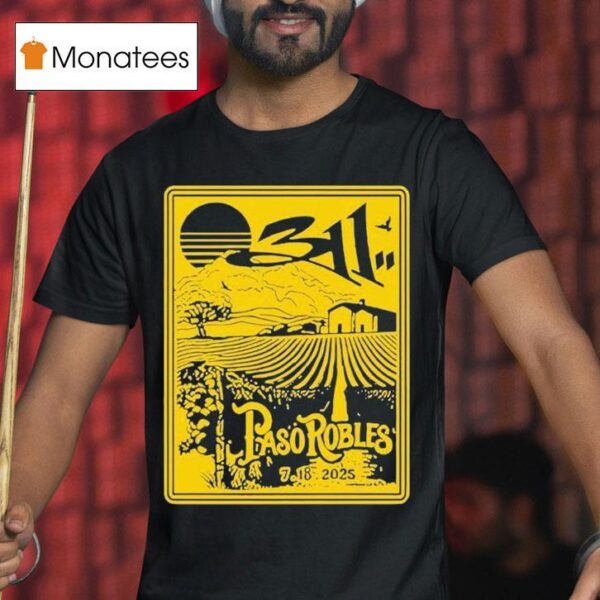 The Tour Paso Robles Ca July T Shirt
