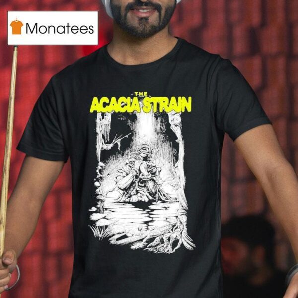 The Acacia Strain No One Leaves The Fucking Swamp Mentality T Shirt