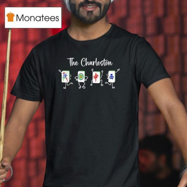 The Charleston Mahjong Funny Mahjong Dance T Shirt