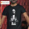 The Godfather The Glob Father T Shirt