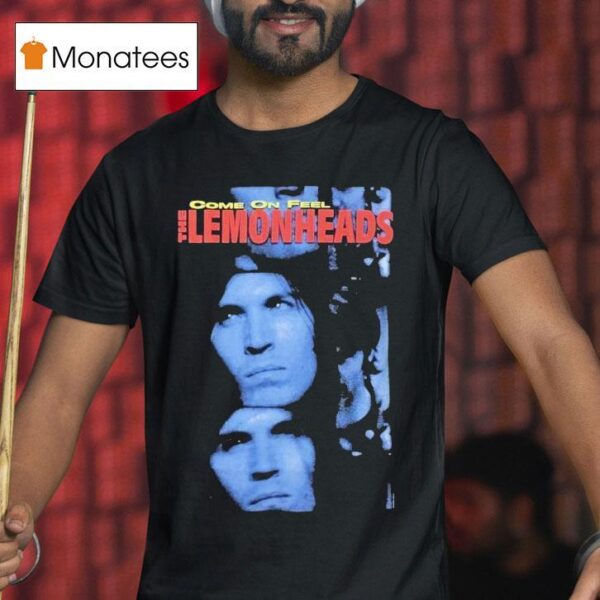 The Lemonheads Come On Feel T Shirt