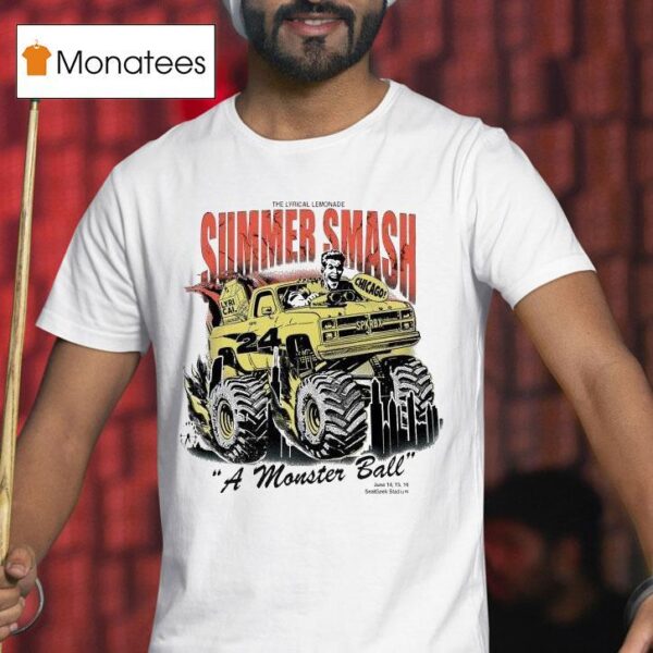 The Lyrical Lemonade Summer Smash Chicago A Monster Ball June Seatgeek Stadium Monster Truck T Shirt
