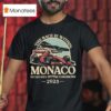 The Race Is Within Monaco No Sad Days Better Tomorrows Standard T Shirt