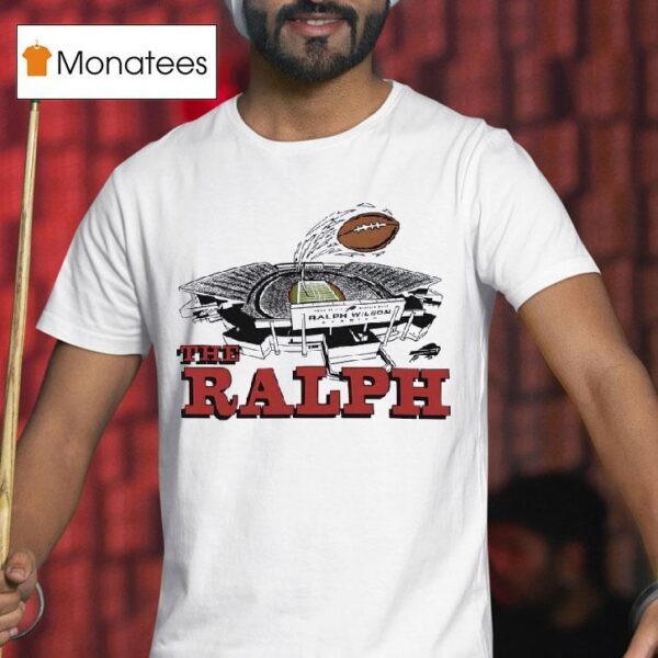 The Ralph Buffalo Bills Stadium Football T Shirt