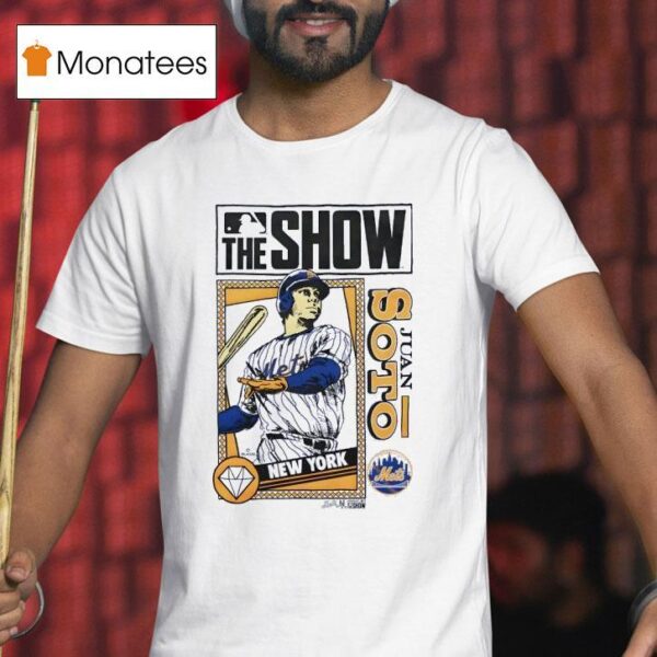 The Show New York Mets Juan Soto T Shirt