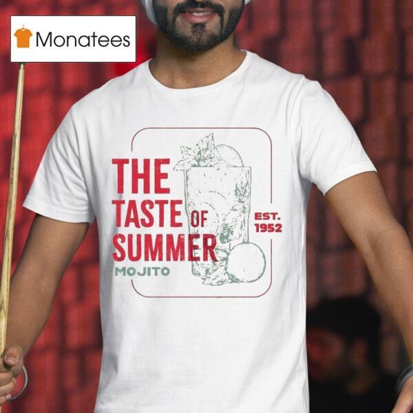 The Taste Of Summer Mojito Est T Shirt