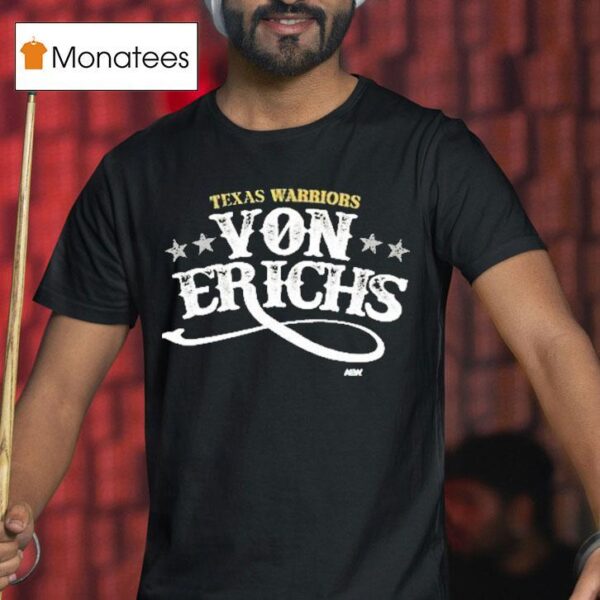The Von Erichs Texas Warriors T Shirt