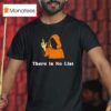 There Is No List Epstein Files T Shirt