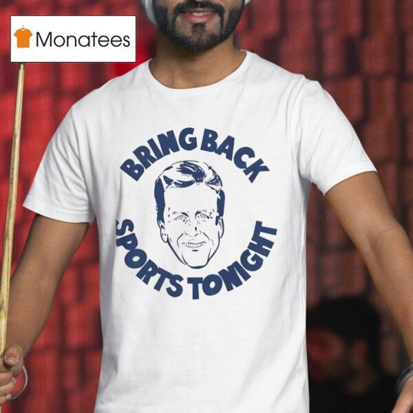 Tim Webster Bring Back Sports Tonigh T Shirt