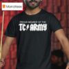Tom Caron Proud Member Of The Tc Army Metal T Shirt