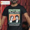 Trump And Jeffrey Epstein Band Us Vi Tour Little Saint James Us Virgin Islands T Shirt