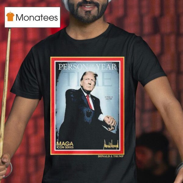 Trump Icon Series Person Of The Year T Shirt