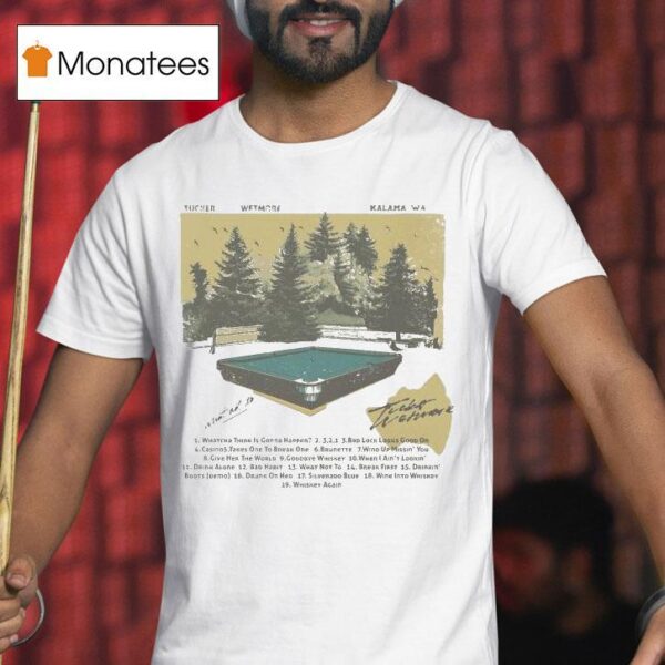 Tucker Wetmore Kalama Washington Billiard T Shirt