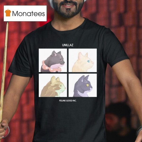 Unillaz Feline Good Inc Cats T Shirt