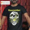 Untouchable The Last One Turns Off The Light Skull T Shirt