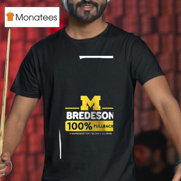 Valiant University Of Michigan Football Max Bredeson Percent Fullback T Shirt