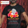 Vigil For Safe Streets In Honor Of Blake Ackerman T Shirt